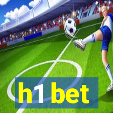 h1 bet